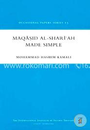 Maqasid Al-Shariah Made Simple 