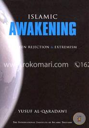 Islamic Awakening: Between Rejection and Extremism image