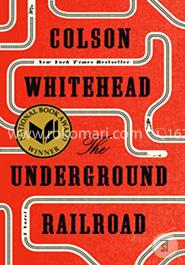 The Underground Railroad (Oprah's Book Club): A Novel image