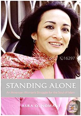 Standing Alone: An American Woman’s Struggle for the Soul of Islam image