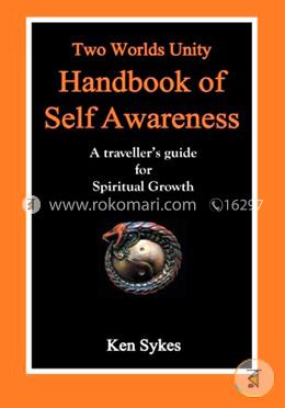 Two Worlds Unity Handbook of Self Awareness: A Traveller's Guide for Spiritual Growth image