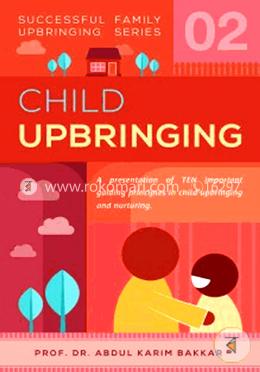 Successful Family Upbringing Series 2 : Child Upbringing image