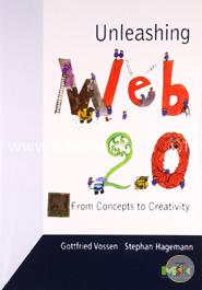 Unleashing Web 2.0: From Concepts to Creativity image