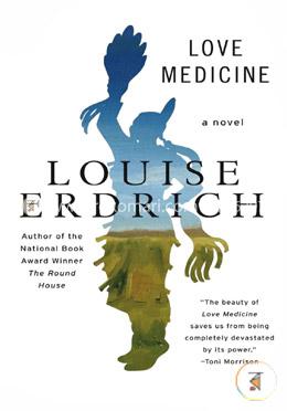Love Medicine: Newly Revised Edition image