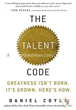 The Talent Code: Greatness Isn't Born. It's Grown. Here's How image