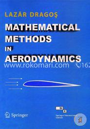 Mathematical Methods in Aerodynamics