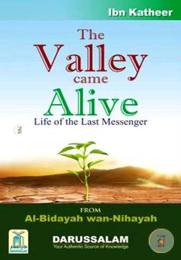 The Valley Came Alive Life of the Last Messenger image