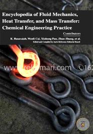 Encyclopaedia of Fluid Mechanics, Heat Transfer, and Mass Transfer: Chemical Engineering Practice (4 Volumes) image