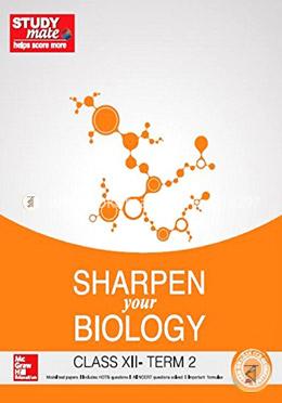 Sharpen your Biology: Class 12 - Term 2 image