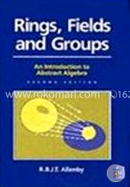 Rings, Fields and Groups image