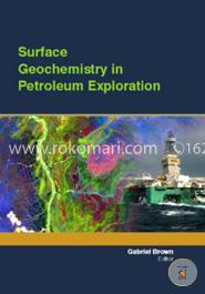 Surface Geochemistry In Petroleum Exploration image