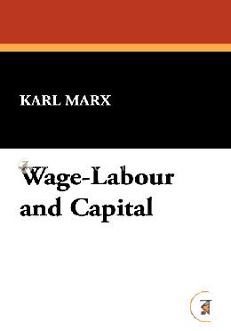Wage-Labour and Capital and Value, Price and Profit image