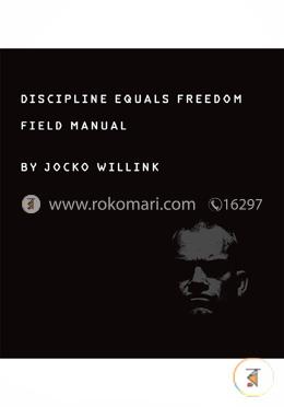 Discipline Equals Freedom: Field Manual image