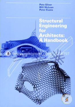Structural Engineering for Architects: A Handbook image