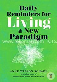 Daily Reminders for Living a New Paradigm  image