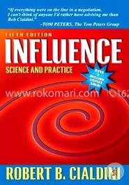 Influence: Science and Practice image