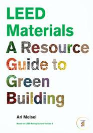 LEED Materials: A Resource Guide to Green Building image