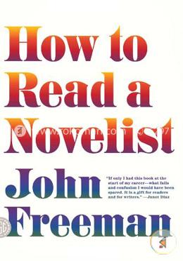 How to Read a Novelist image