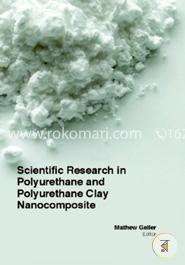 Scientific Research In Polyurethane And Polyurethane Clay Nanocomposite image
