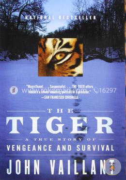 The Tiger: A True Story of Vengeance and Survival image