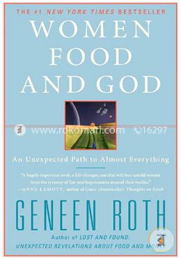 Women Food and God: An Unexpected Path to Almost Everything image