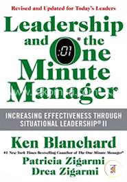 Leadership and the One Minute Manager Updated : Increasing Effectiveness Through Situational Leadership II image