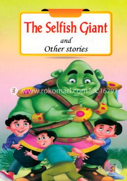 The Selfish Giant And Other Stories image