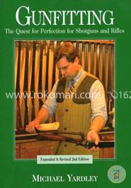 Gunfitting: The Quest for Perfection for Shotguns and Rifles image