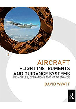 Aircraft Flight Instruments and Guidance Systems: Principles, Operations and Maintenance image