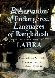 Preservation of Endangered Languages of Bangladesh LAHRA image