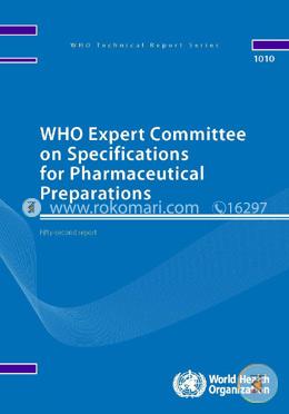 WHO Expert Committee on Specifications for Pharmaceutical Preparations: Fifty-second Report (Public Health) image