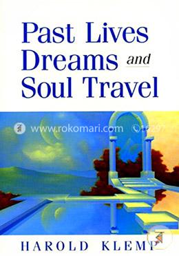 Past Lives, Dreams, and Soul Travel  image