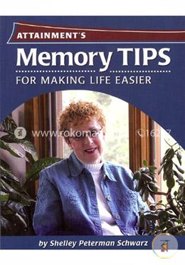 Memory Tips Making Life Easier