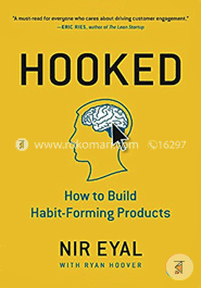 Hooked: How to Build Habit-Forming Products image