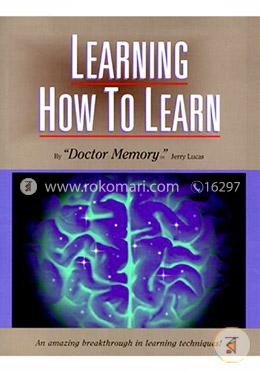 Learning How to Learn: An Amazing Breakthrough in Learning Techniques!  image