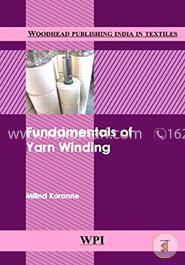 Fundamentals of Yarn Winding (Woodhead Publishing India in Textiles) image