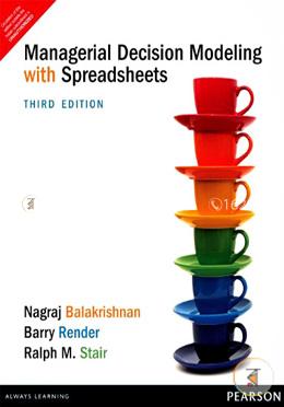 Managerial Decision Modeling With Spreadsheets (Paperback) image