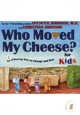 Who Moved My Cheese? for Kids image