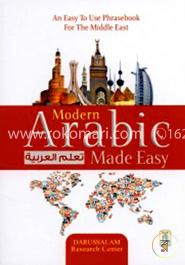 Modern Arabic Made Easy: An Easy to use Phrasebook image