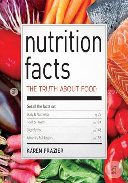 Nutrition Facts: The Truth About Food  image