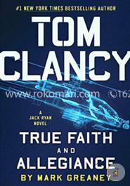 Tom Clancy True Faith and Allegiance image