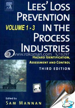 Lees Loss Prevention In The Process Industries: Hazard Identification, Assessment And Control, 3 Vol. Set image