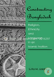 Constructing Bangladesh : Religion, Ethnicity, and Language image