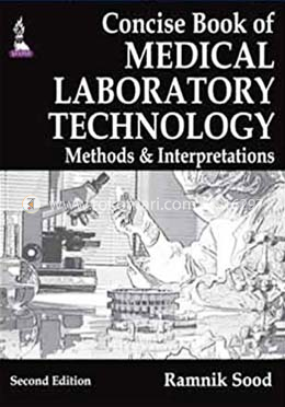 Concise Book of Medical Laboratory Technology (Methods and Interpretations) image