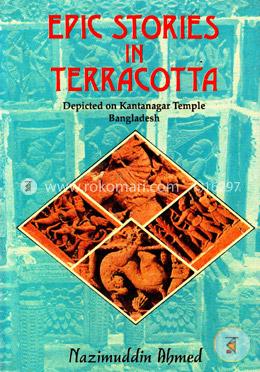 Epic Stories in Terracotta: Depicted on Kantanagar Temple, Bangaldesh image