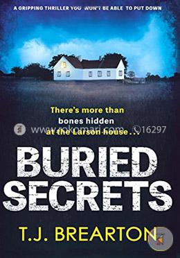 Buried Secrets: A gripping thriller you won’t be able to put down image