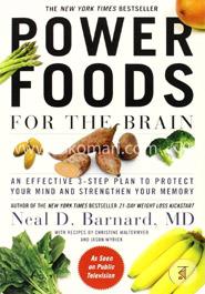 Power Foods for the Brain: An Effective 3-Step Plan to Protect Your Mind and Strengthen Your Memory image