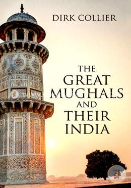 The Great Mughals and Their India image