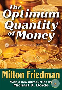 The Optimum Quantity of Money