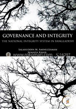 Governance and Integrity: The National Integrity Systems in Bangladesh image